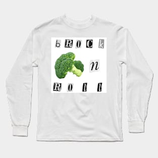 Brock n’ Roll Long Sleeve T-Shirt